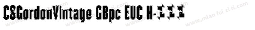 CSGordonVintage GBpc EUC H字体转换